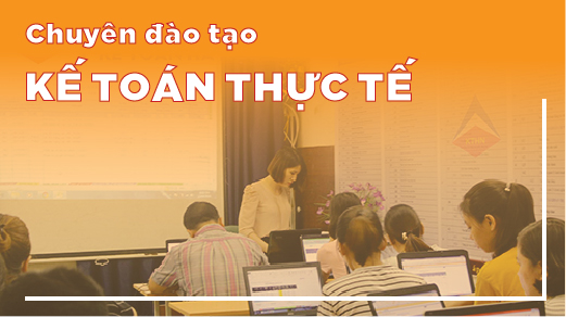 Khóa học kế toán thực tế tại Hà Nội