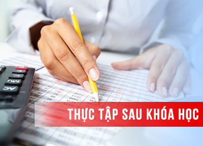 Khóa học kế toán ở Hà Đông được thực tập sau khóa học