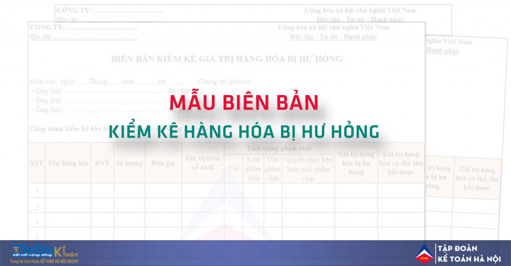 Mau-bien-ban-kiem-ke-hang-hoa-hu-hong