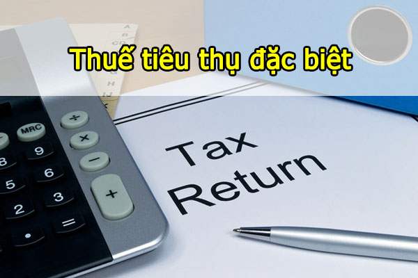 các trường hợp được hoàn thuế tiêu thụ đặc biệt